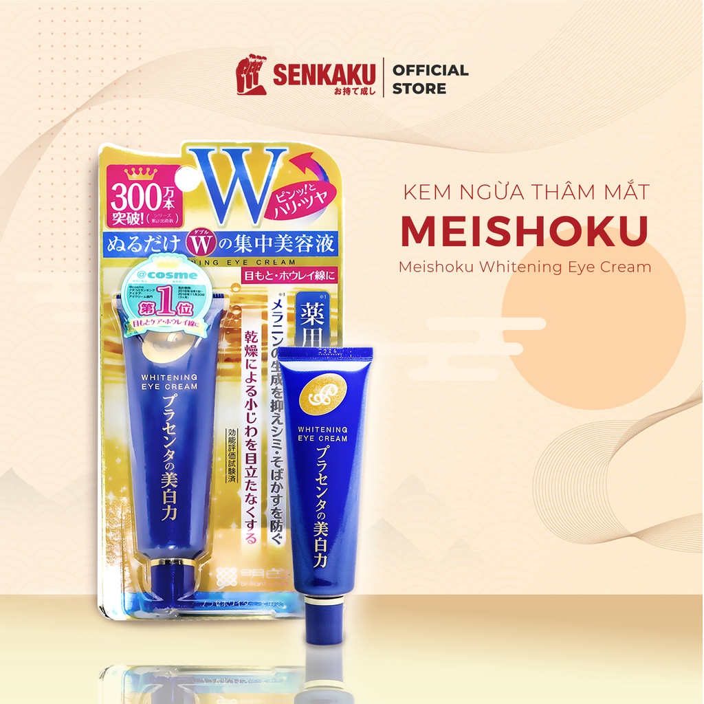 Kem mắt ngừa thâm làm mờ nếp nhăn mắt Meishoku Whitening Eye Cream Nhật Bản | BigBuy360 - bigbuy360.vn