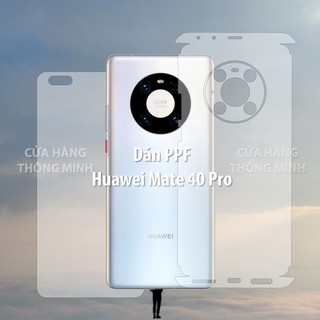 Tấm dán Huawei Mate 40 Pro dán PPF mặt trước, dán mặt sau, dán màn hình, dán mặt lưng Full viền chuẩn