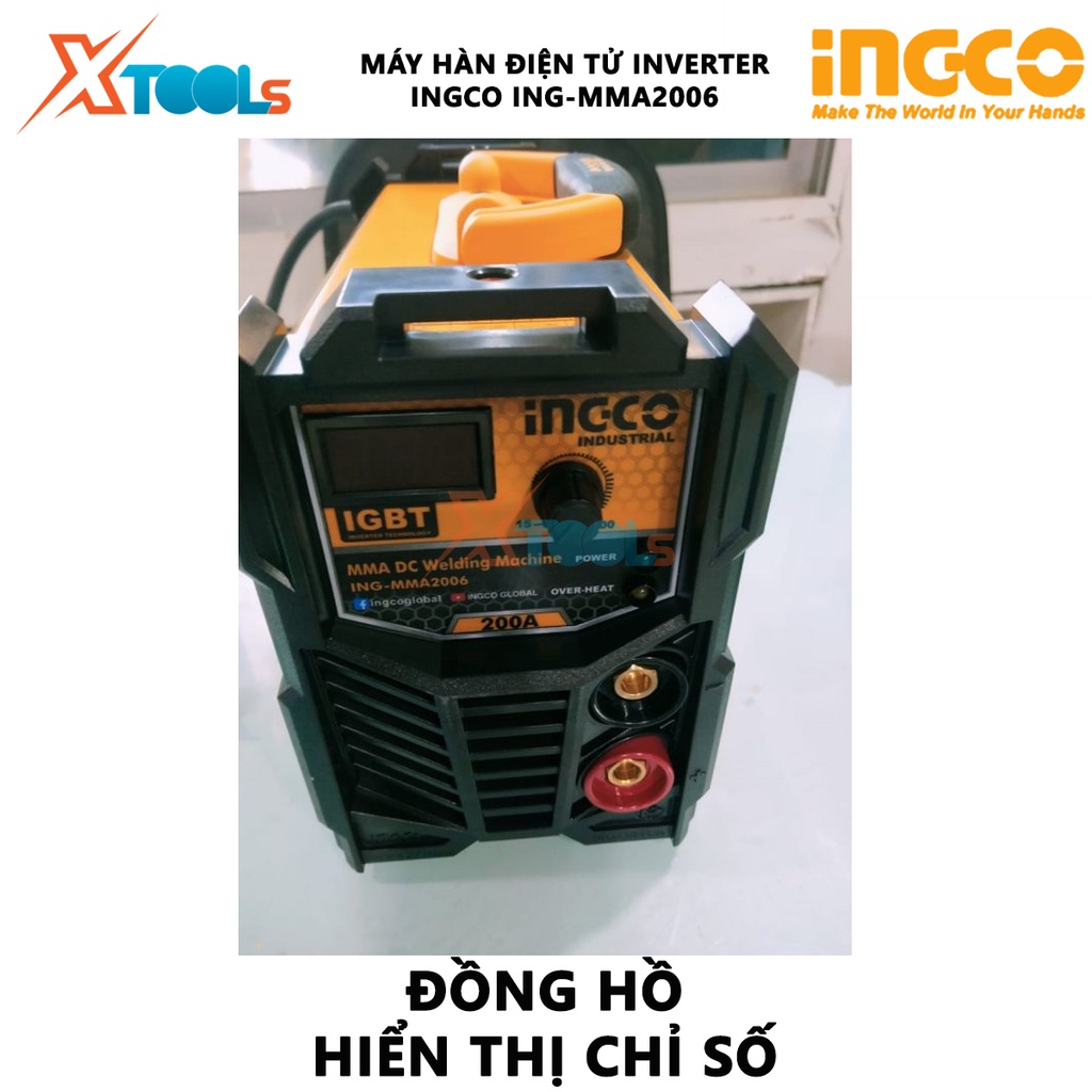 Máy hàn que Inverter IGBT INGCO ING-MMA2006 | Máy hàn MMA biến tần Điện áp đầu vào 1 ~ 220-240V Tần số 50/ 60HZ Dòng điệ