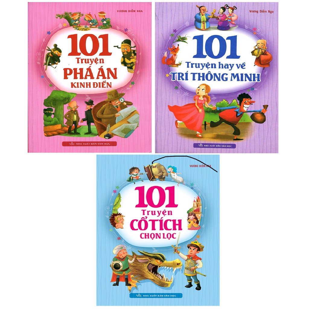 Sách : Combo Sách: 101 Truyện Cổ Tích Chọn Lọc + 101 Truyện Hay Về Trí Thông Minh + 101 Truyện Phá Án Kinh Điển