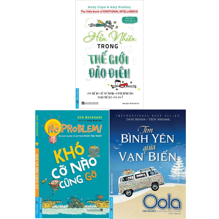 Sách - Combo Hồn Nhiên Trong Thế Giới Đảo Điên + Khó Cỡ Nào Cũng Gỡ + Tìm Bình Yên Giữa Vạn Biến (Bộ 3 Cuốn) - FN