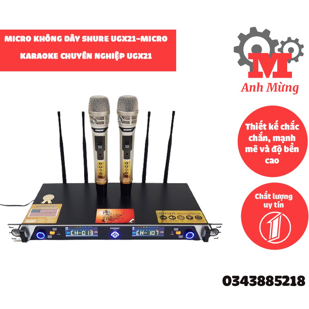 Micro không dây Shure UGX21-micro karaoke chuyên nghiệp thết kế khoa học, tính năng vượt trội