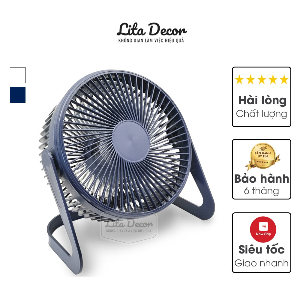 Quạt mini để bàn làm việc văn phòng Lita Decor công suất lớn 5W gió cực mát xoay 360 độ, cánh to 21cm, mã QM02