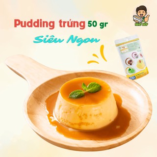 BỘT PUDDING TRỨNG 50gr ( gói tách nhỏ)  - NHỚ BẾP