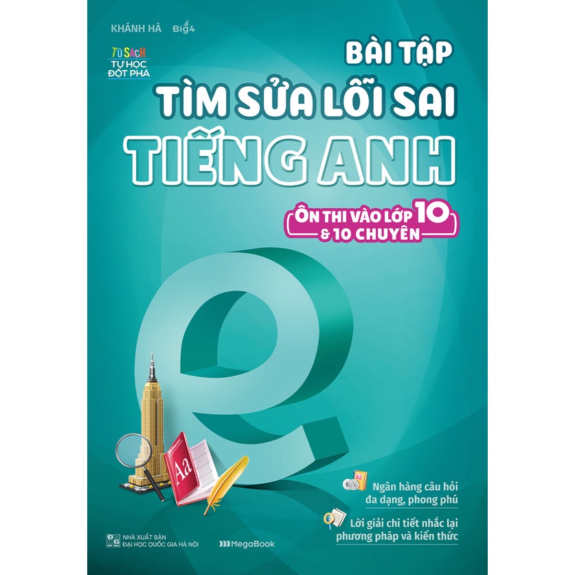 Sách - Bài Tập Tìm Sửa Lỗi Sai Tiếng Anh (Ôn Thi Vào 10 Và 10 Chuyên)