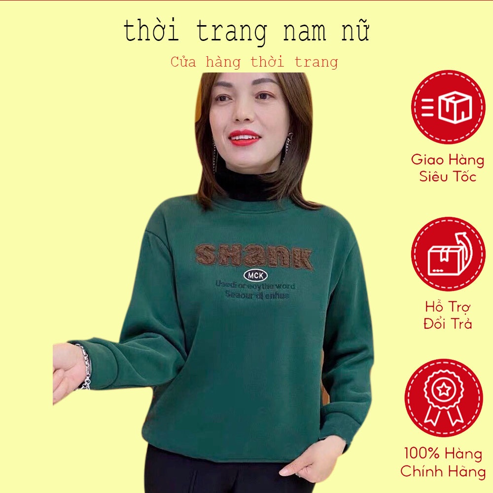 Áo Nỉ Thu Đông Dài Tay Cho Mẹ Và Bà Chất Nỉ Bông 2 lớp cổ áo dữ ấm vùng cổ