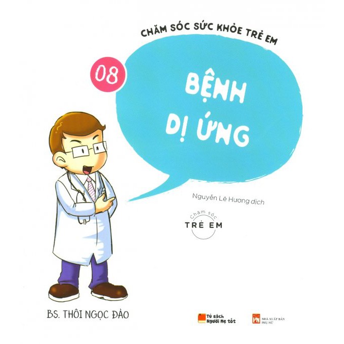 Sách - Chăm Sóc Sức Khỏe Trẻ Em - Tập 8: Bệnh Dị Ứng | WebRaoVat - webraovat.net.vn