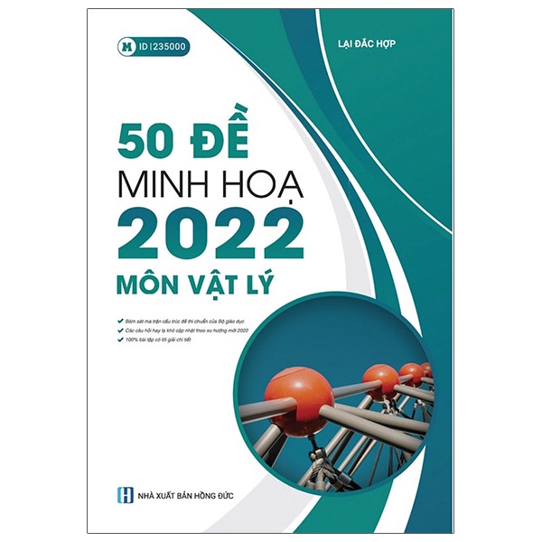 Sách 50 Đề Minh Họa 2022 Môn Vật Lý