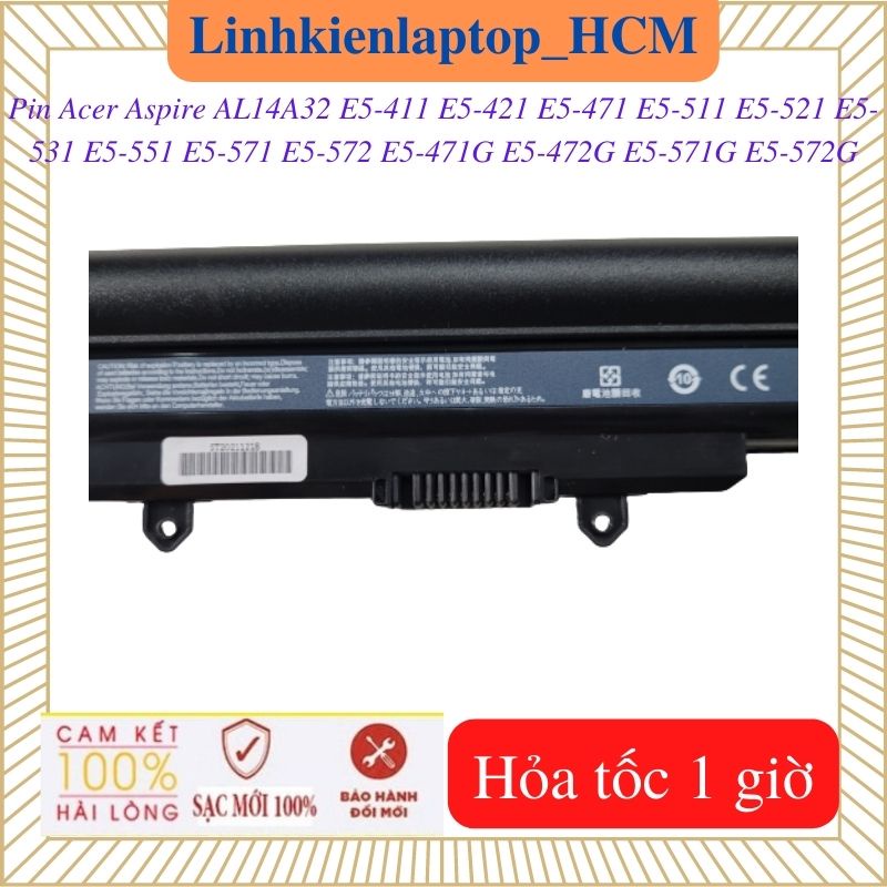 Pin Acer Aspire E5-411 E5-421 E5-471 E5-471G E5-472G E5-511 E5-521 E5-531 E5-551 E5-571 E5-571G E5-572 E5-572G - AL14A32