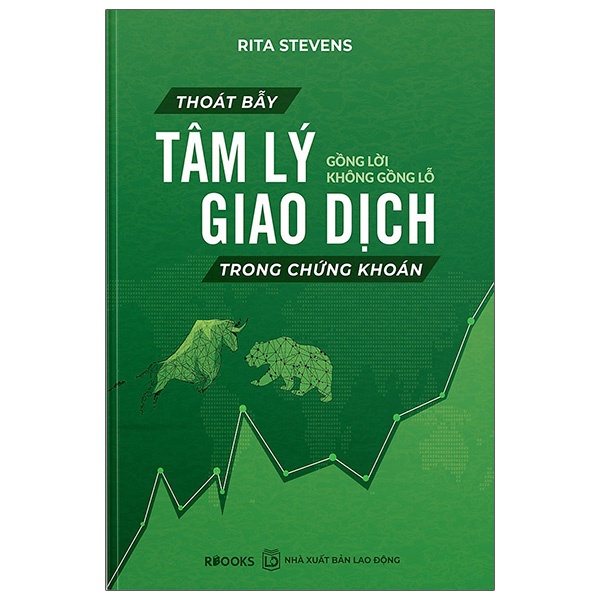 Sách Thoát Bẫy Tâm Lý Giao Dịch Trong Chứng Khoán - Gồng Lời Không Gồng Lỗ