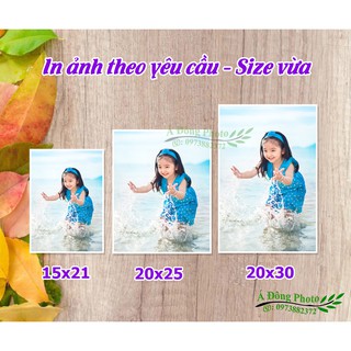 In Ảnh Theo Yêu Cầu - Size vừa - Giấy Fujifilm chính hãng