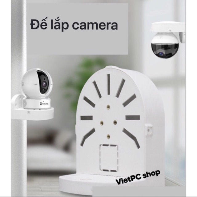Đế lắp camera đa năng, mở rộng góc nhìn, giảm ảnh hưởng của nắng, mưa, bụi