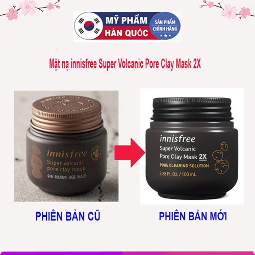 Siêu Mặt Nạ Chăm Sóc Lỗ Chân Lông Innisfree Super Volcanic Pore Clay Mask 2X 100ml