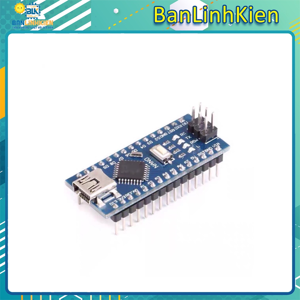 Kit học tập arduino nano 3.0 328 mini FT232/Ch340 bảo hành 6 tháng