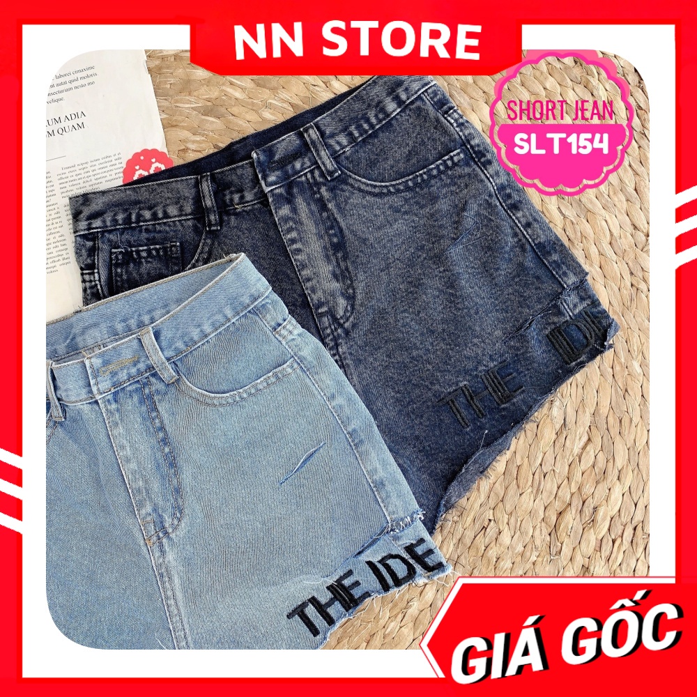 Quần short jean nữ Quần đùi nữ chất jean cao cấp phom chuẩn thêu chữ dễ thương SLT154