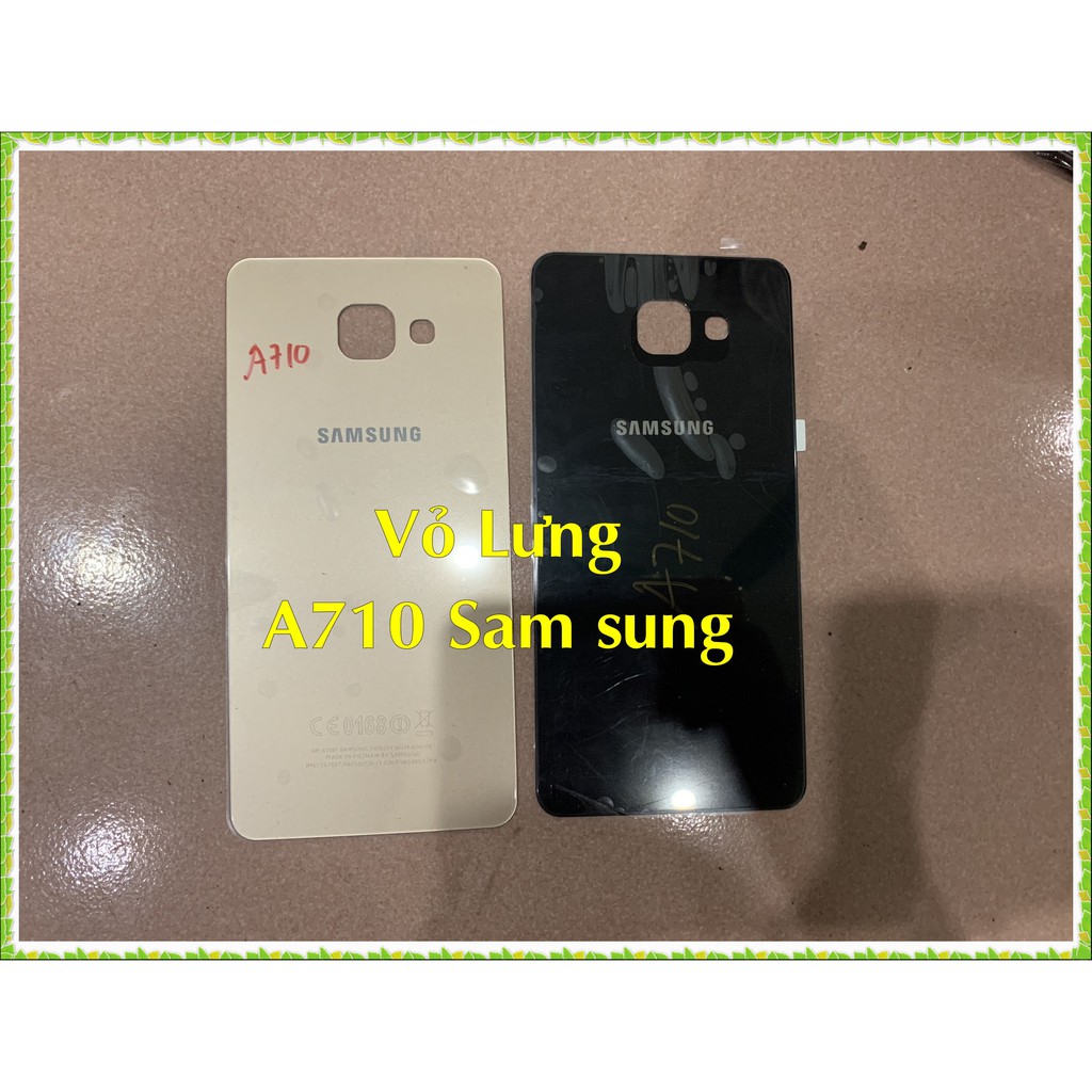 Vỏ Lưng A710 (A7 2016 ) Sam sung