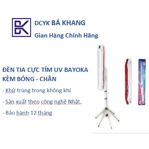 Đèn Cực Tím Bayoka - kèm chân, bóng