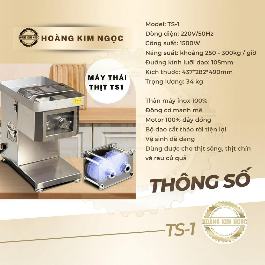 Máy thái thịt tươi sống TS-1 - Công suất 1500W - Hoàng Kim Ngọc