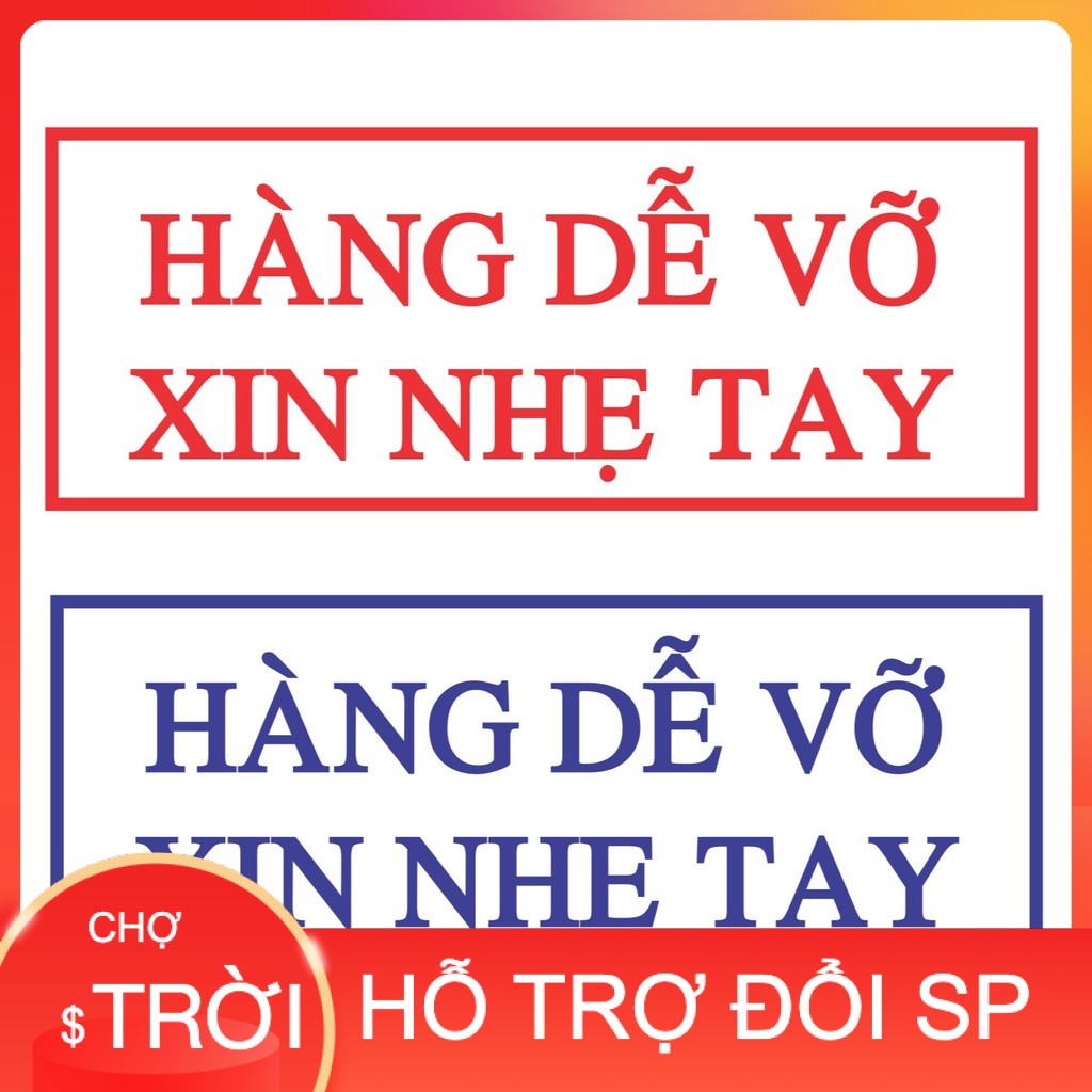 Khắc Con Dấu HÀNG DỄ VỠ XIN NHẸ TAY Thương Hiệu Shiny (S222), TDStamp (T214)