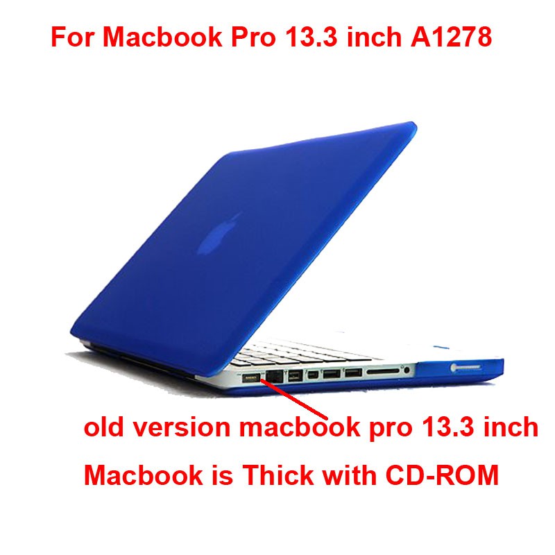 Matte Case Ốp mờ cho Macbook Pro 13.3 cũ Vỏ bảo vệ Pro13 A1278 13.3&quot; Cover