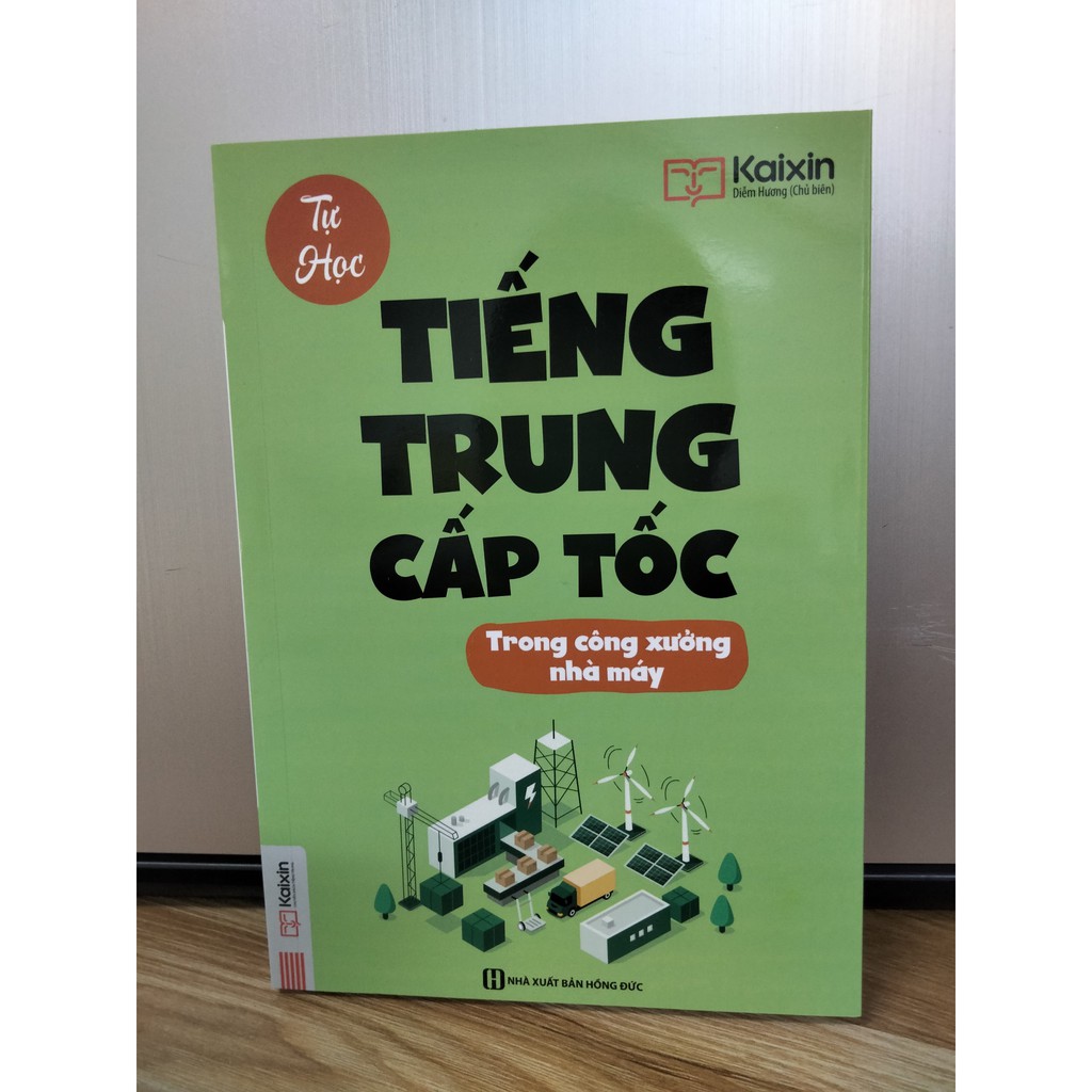Sách - Tự học tiếng Trung cấp tốc trong công xưởng nhà máy
