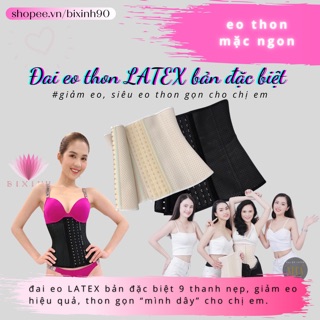 Đai eo thon LATEX phiên bản đặc biệt 9 thanh nẹp, giảm eo hiệu quả, siêu eo thon gọn “mình dây” cho chị em chúng mình