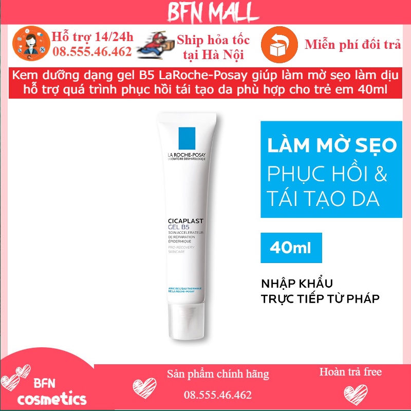 Kem dưỡng dạng gel B5 LaRoche-Posay giúp làm mờ sẹo làm dịu hỗ trợ quá trình phục hồi tái tạo da phù hợp cho trẻ em 40ml