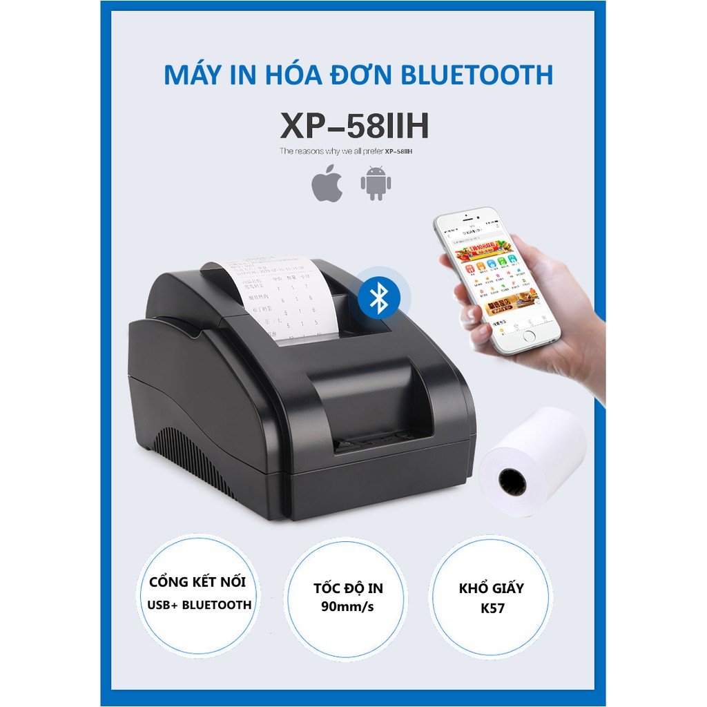 Máy in hóa đơn XPRINTER XP 58IIH Kết nối cổng USB + Bluetooth | BigBuy360 - bigbuy360.vn