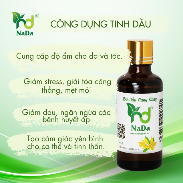 Tinh dầu Ngọc Lan Tây (Ylang) nguyên chất Nada | Kiểm định QT3 | Làm nước hoa, giảm Stress, chống trầm cảm.