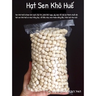 HẠT SEN KHÔ HUẾ / SEN SẤY ĂN LIỀN -  TÚI 500G  Zalo 0392677447
