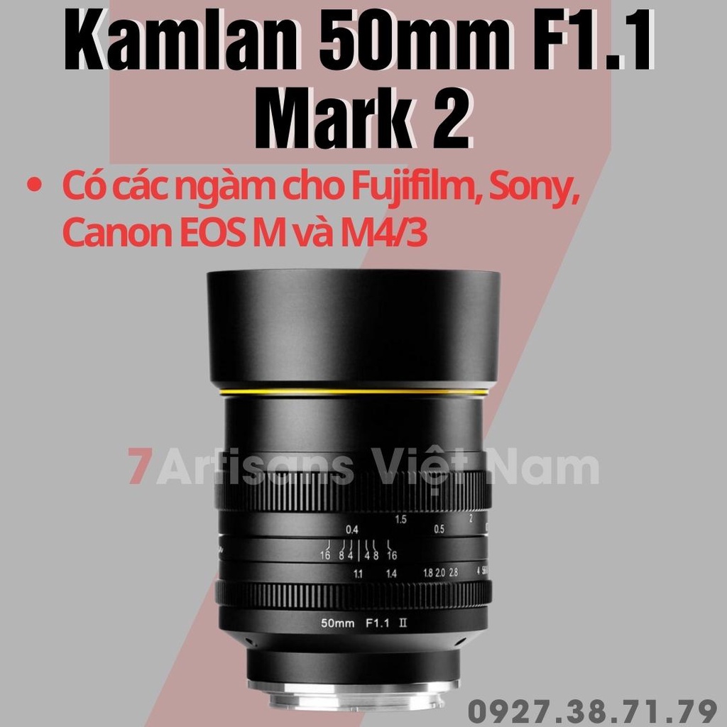 (CÓ SẴN) Ống kính Kamlan 50mm F1.1 Mark II - Phiên bản đời 2 dành cho Fujifilm, Sony, Canon EOS M và M4/3