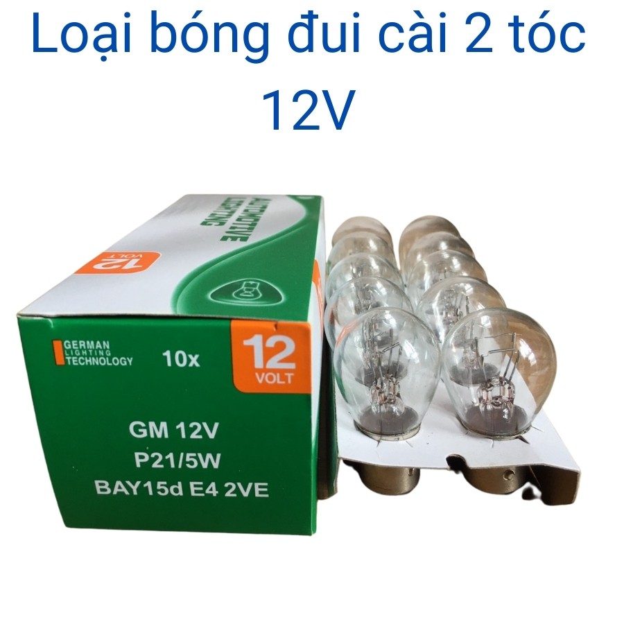 Bóng đèn phanh đèn thắng đèn hậu ô tô xe máy chân cài 2 tóc 12V P21/5W