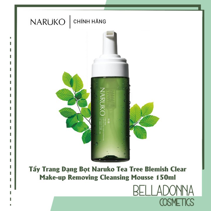 [CHÍNH HÃNG] Nước Tẩy Trang Dạng Bọt Naruko Tea Tree Blemish Clear Make-up Removing Cleansing Mousse 150ml