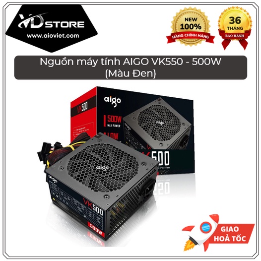 Nguồn máy tính AIGO VK550 - 500W (Màu Đen)