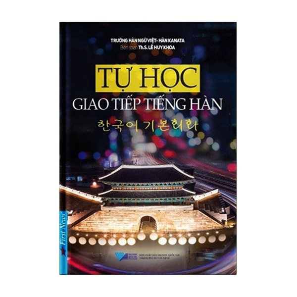 Sách - Tự Học Giao Tiếp Tiếng Hàn - 8935086845950