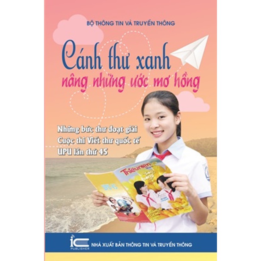 Sách Cánh thư xanh nâng những ước mơ hồng UPU lần thứ 45