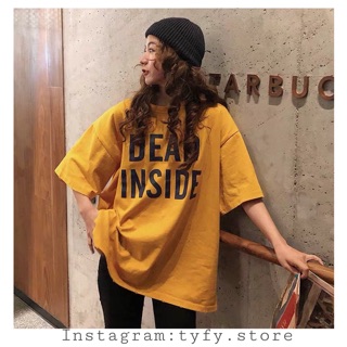 Tshirt hàn quốc Dead Inside