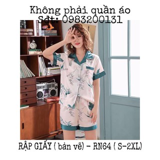 RẬP GIẤY ( Bản vẽ)_RN64_rập bộ pijama nữ