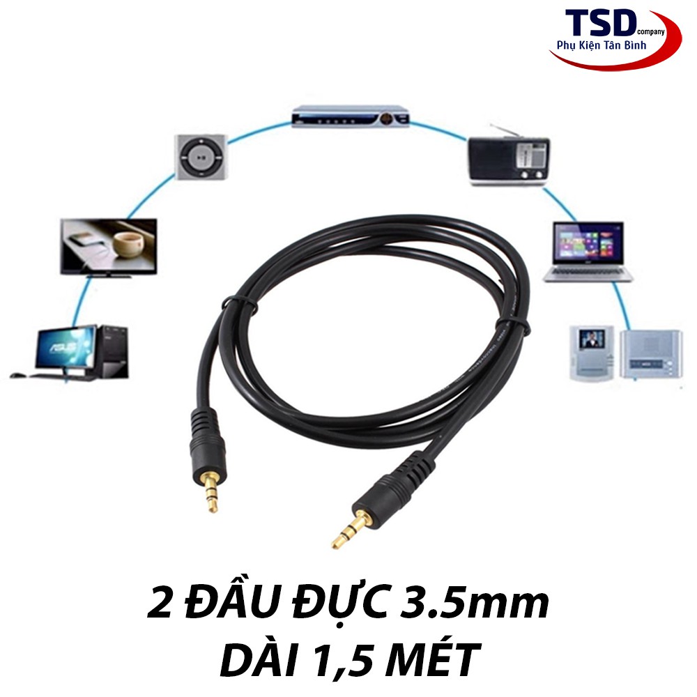 Cáp Âm Thanh 2 Đầu 3.5MM Dài 1,5M, 2 Đầu Đực