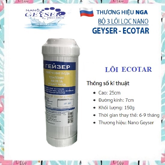 Bộ 3 lõi lọc nước Nano Geyser Ecotar 4 - Sale Doctorhouses