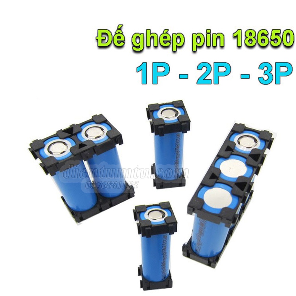 Khung - Đế Ghép và Cố Định Cell Pin 18650