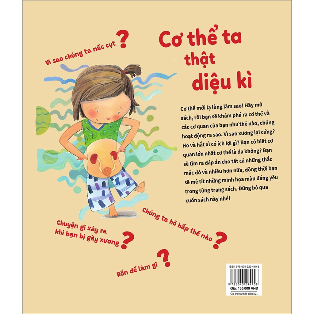 Sách- Tớ Muốn Biết Tuốt ! Cơ Thể Ta Thật Diệu Kì