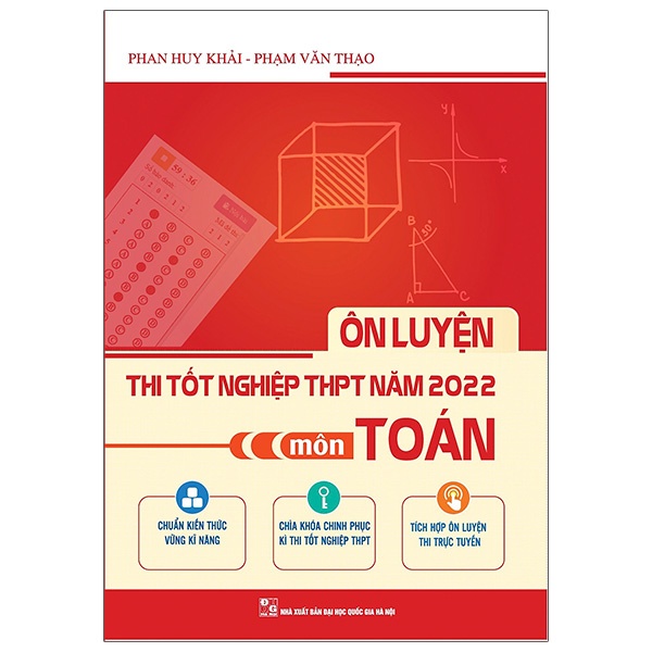 Sách Ôn Luyện Thi Tốt Nghiệp THPT Năm 2022 Môn Toán