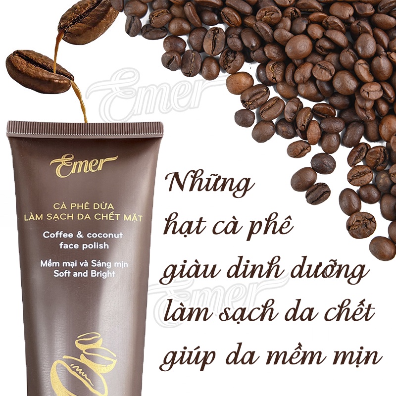 Tẩy tế bào chết mặt cà phê dừa Emer chiết xuất cafe làm sạch da chết mặt da sáng mịn Garin 200ml