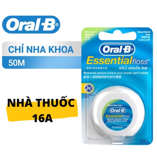 ORAL-B CHỈ NHA KHOA - CUỘN 50M - CHÍNH HÃNG CÔNG TY