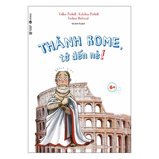 Sách- Thành Rome, tớ đến đây!