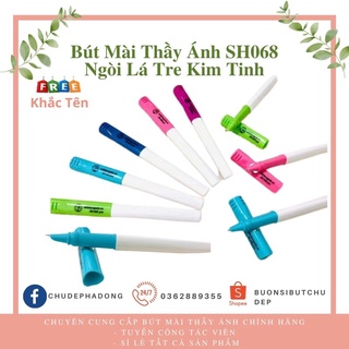 [Free Khắc Tên]Bút Máy Thầy Ánh SH068 Pro, Hàng Chính Hãng,Thiết Kế Tam Giác,Ngòi Kim Tinh Lá Tre,Thân Nhựa ABS An Toàn