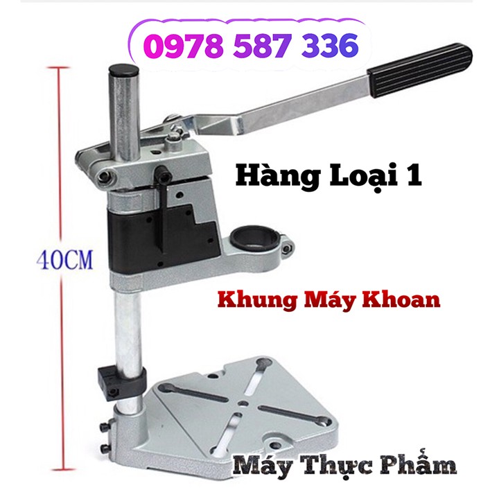 Khung Kẹp Máy Khoan, Đế Máy Khoan Bàn [Hàng loại 1]