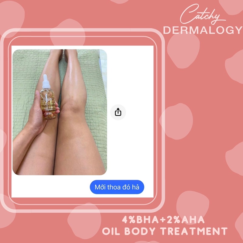 Lọ 10ml Dầu Dưỡng Cơ Thể Làm Sáng Da, Tẩy Tế Bào Chết Catchy Dermalogy 4%BHA +2%AHA Oil Body Treatment