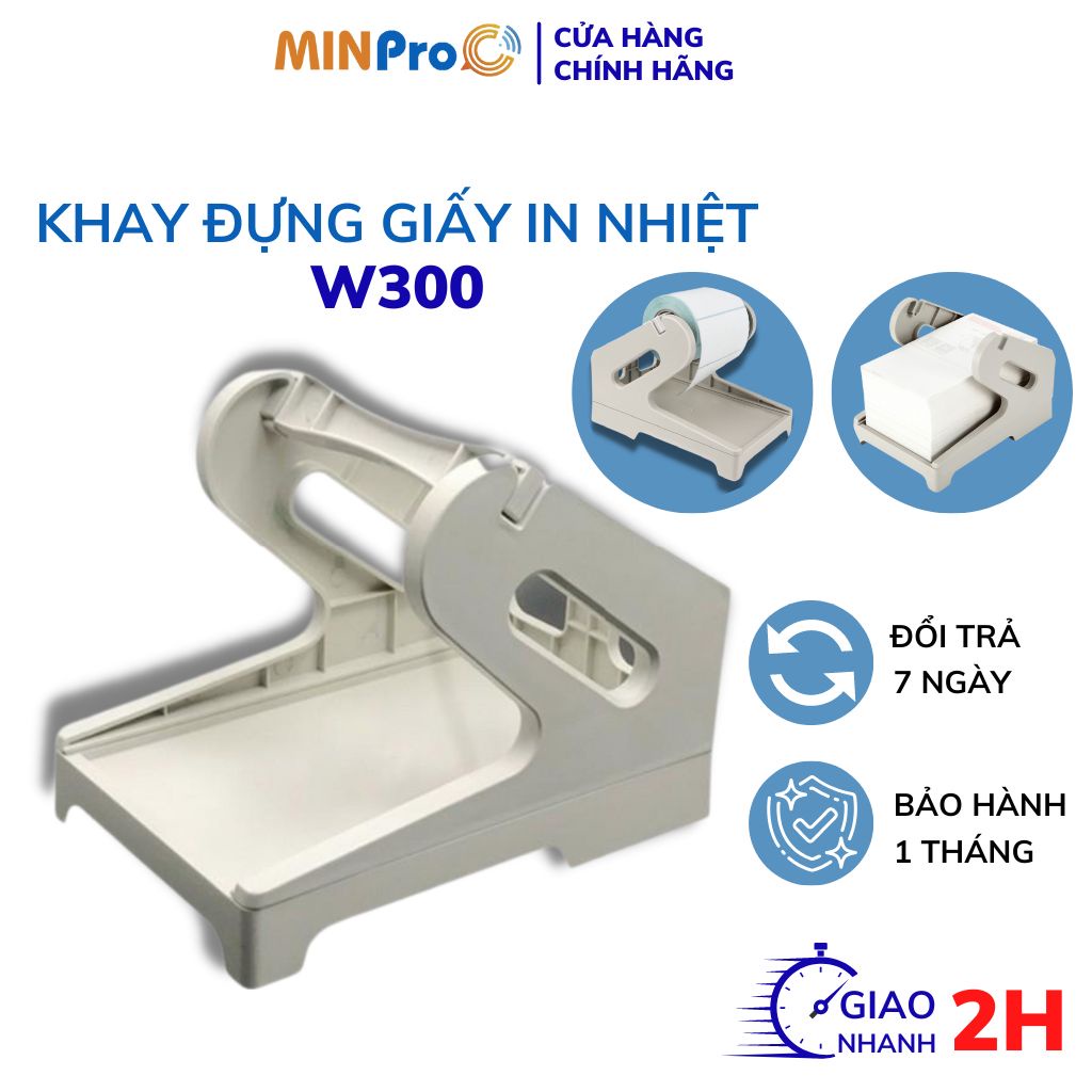 Khay đựng giấy in nhiệt MINPRO dùng cho giấy in dạng tệp, cuộn khổ A6, A7 và giấy in W300